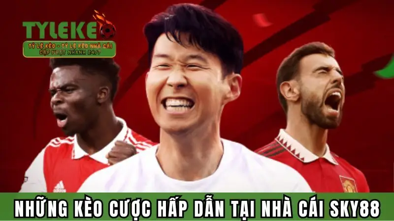 Kèo cược đa dạng tại nền tảng cá cược thể thao hàng đầu